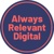 Always Relevant Digital