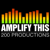 Amplify This 200 Productions