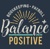 Balance Positive