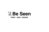 Be Seen Print Sign and Design