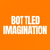 Bottled Imagination