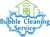 Bubble Cleaning Service