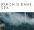 BYRON G BAME, CPA