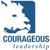 Courageous Leadership
