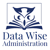 Data Wise Administration