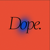 Dope Publicity