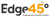 Edge45