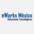 eWorks de Mexico S.A. de C.V.