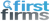 First Firms