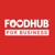 Foodhub For Business