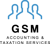 GSM ACCOUNTING AND TAXATION SERVICES