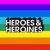 HEROES & HEROINES