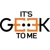 It's Geek to Me