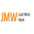 JMW | Just Mind Work