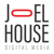 Joel House Digital Media