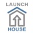 LaunchHouse