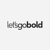 letsgobold