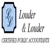 Louder & Louder, CPAs