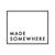 Made Somewhere