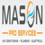 Mason Pro Services