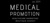 MEDICAL PROMOTION