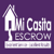 Mi Casita Escrow Inc