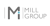 MILL Group