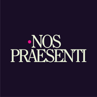 NOS PRAESENTI