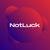 NotLuck