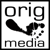 Orig Media