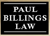 Paul Billings Law