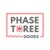 Phase Three Goods