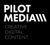 Pilot Media