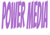 Power Media