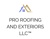 Pro Roofing and Exteriors LLC