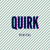 Quirk Digital