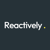 Reactively .