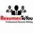 Resumes To You