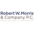 Robert W. Morris & Company, P.C.