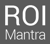 ROI Mantra