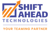 SHIFT AHEAD TECHNOLOGIES
