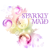 Sparkly Maid