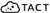 TACT