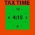 Tax Time 4:15