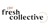 The Fresh Collective