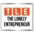 The Lonely Entrepreneur