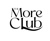 The More Club