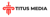 Titus Media