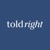 ToldRight