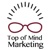 Top of Mind Marketing
